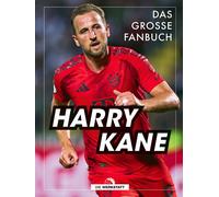 Kerry Hau Harry Kane: Das große Fanbuch (Copertina rigida)