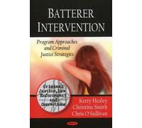 Kerry Healey Christine Smith Chris O'Sulli Batterer Intervent (Copertina rigida)