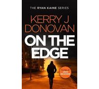 Kerry J. Donovan On the Edge (Tascabile) Ryan Kaine