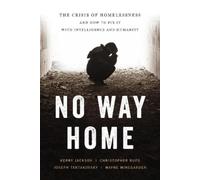 Kerry Jackson Christopher F. Rufo Joseph Tartakov No Way Home (Copertina rigida)