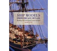 Kerry Jang Ship Models from the Age of Sail (Copertina rigida)