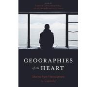 Kerry Johnson Geographies of the Heart (Tascabile)