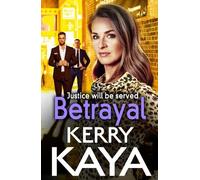 Kerry Kaya Betrayal (Copertina rigida) Tempests