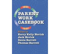 Kerry Kelly Novick Parent Work Casebook (Tascabile)