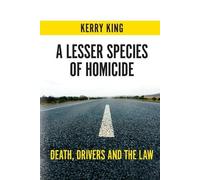 Kerry King A Lesser Species of Homicide (Tascabile)