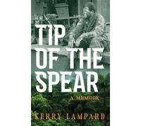 Kerry Lampard Tip of the Spear (Tascabile)