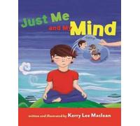 Kerry Lee MacLean Just Me and My Mind (Copertina rigida)