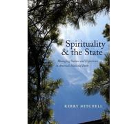 Kerry Mitchell Spirituality and the State (Copertina rigida)
