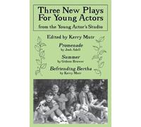 Kerry Muir Three New Plays for Young Actors (Tascabile) Limelight