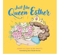 Kerry Olitzky Ari Moffic Just Like Queen Esther (Copertina rigida)