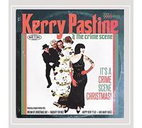 Kerry Pastine & The Crime Scene - Its A Crime Scene Christmas!