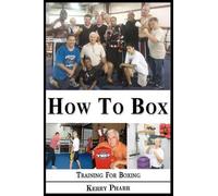 Kerry Pharr Kerry W Pharr How To Box (Tascabile)