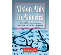 Kerry Segrave Vision Aids in America (Tascabile)