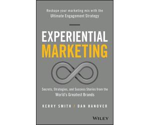 Kerry Smith Dan Hanover Experiential Marketing (Copertina rigida)