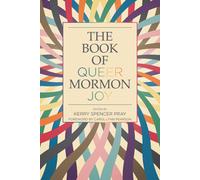 Kerry Spencer Pray The Book of Queer Mormon Joy (Tascabile)