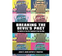 Kerry T. Cooperman James B. Jacobs Breaking the Devil's Pact (Tascabile)