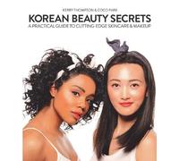 Kerry Thompson Coco Park Korean Beauty Secrets (Tascabile)
