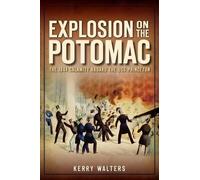 Kerry Walters Explosion on the Potomac (Tascabile)
