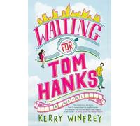 Kerry Winfrey Waiting For Tom Hanks (Tascabile)
