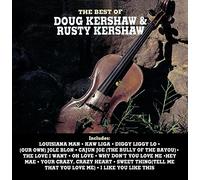 Kershaw, Doug & Rusty - Best Of Doug & Rusty Kershaw