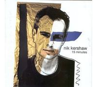 Kershaw, Nik - 15 Minutes by Kershaw, Nik (1999) Audio CD