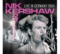 Kershaw, Nik - LIVE IN GERMANY 1984