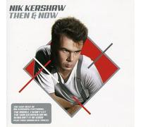 Kershaw,Nik - Then and Now