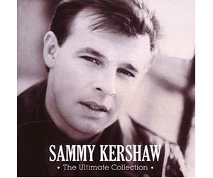 KERSHAW, SAMMY - ULTIMATE COLLECTION