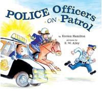 Kersten Hamilton Police Officers on Patrol (Copertina rigida)