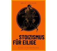 Kerstin Brömer Stoizismus für Eilige: Eine Einführung. Mit d (Copertina rigida)