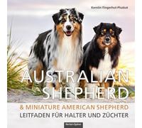 Kerstin Fingerh Australian Shepherd & Miniature American Shep (Copertina rigida)