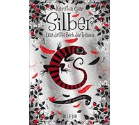 Kerstin Gier Eva Schöffmann-Da Silber - Das dritte Buch der Träume: (Tascabile)