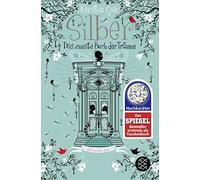Kerstin Gier Eva Schöffmann-Da Silber - Das zweite Buch der Träume: (Tascabile)