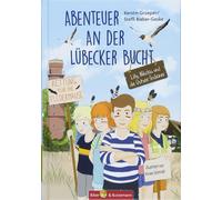 Kerstin Groeper Abenteuer an der Lübecker Bucht - Lilly, Niko (Copertina rigida)