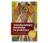 Kerstin Hemström Beth Perry David S Transdisciplinary Knowledge Co-p (Tascabile)