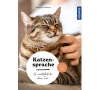 Kerstin Hö Katzensprache: So verstehst du dein Tier - Sinne - K (Tascabile)