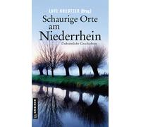 Kerstin Lange Angela Esser Erwin Kohl Vo Schaurige Orte am Niederrhe (Tascabile)