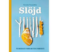 Kerstin Neumüller Slöjd (Copertina rigida)