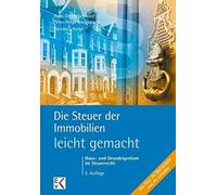 Kerstin Schober Die Steuer Der Immobilien - Leicht Gemacht (Tascabile)