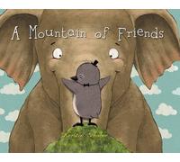 Kerstin Schoene A Mountain of Friends (Copertina rigida)