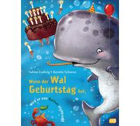 Kerstin Schoene Wenn der Wal Geburtstag hat, wird er von Spin (Copertina rigida)