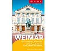 Kerstin Sucher TRESCHER Reiseführer Weimar: Mit Dornburger Schlösse (Tascabile)