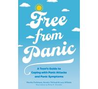 Kerstin Thirlwall Lucy Willetts Monika Parkinson Free from Panic (Tascabile)