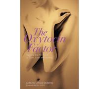 Kerstin Uvnas Moberg The Oxytocin Factor (Tascabile)