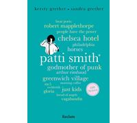 Kersty Grether Patti Smith. 100 Seiten: Biografie der Punk-Ikone (R (Tascabile)