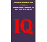 Kerwin Mathew HOW TO INCREASE YOUR BRAIN-POWER AND INTELLIGENCE with (Tascabile)