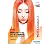 Keryl Titmus The City & Guilds Textbook Level 2 Hairdressing and Bar (Tascabile)