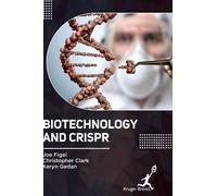 Keryn Gedan Joe Figel Christopher Cla Biotechnology and CRIS (Copertina rigida)