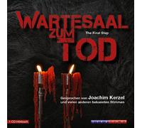 Kerzel,Joachim - Wartesaal Zum Tod-the Final Step