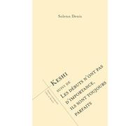 Keshi suivi de Les débuts n’ont pas d’importance, ils sont toujours parfaits